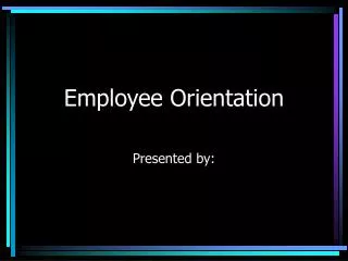 Employee Orientation