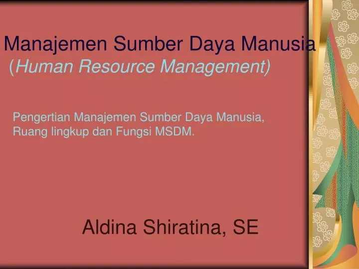 manajemen sumber daya manusia human resource management