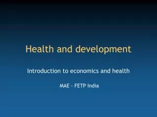 Health and development