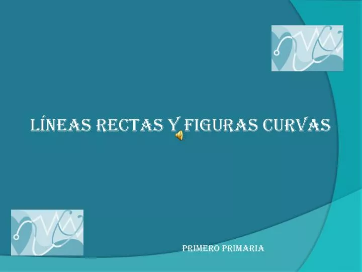 l neas rectas y figuras curvas