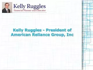 Kelly C. Ruggles - Financial Advisor