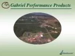 Gabriel Performance Products - slide 1