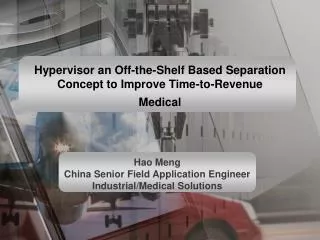 Hao Meng China Senior Field Application Engineer Industrial/Medical Solutions