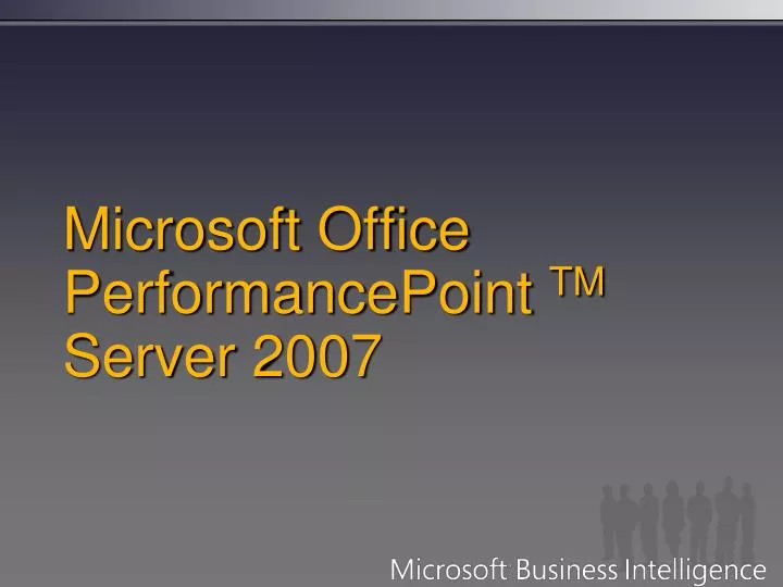 microsoft office performancepoint tm server 2007