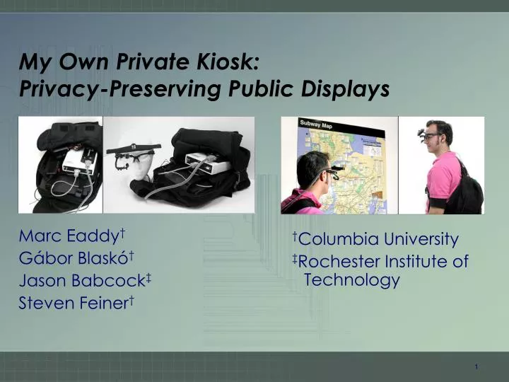 my own private kiosk privacy preserving public displays