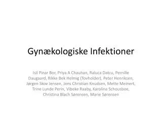 gyn kologiske infektioner
