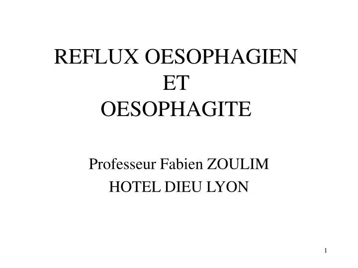 reflux oesophagien et oesophagite