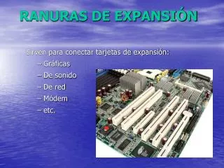 ranuras de expansi n