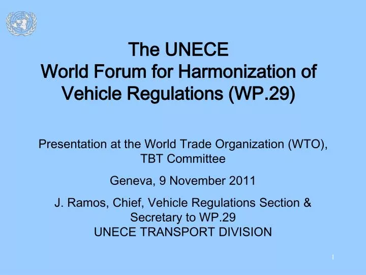 the unece world forum for harmonization of vehicle regulations wp 29