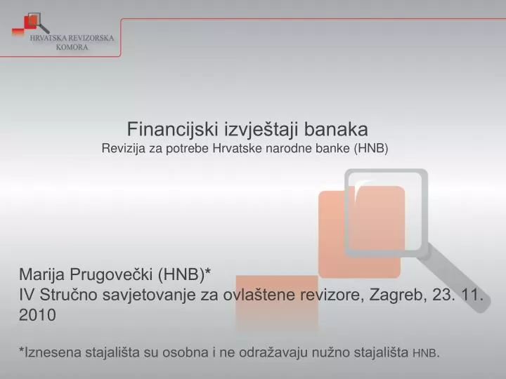 financijski izvje taji banaka revizija za potrebe hrvatske narodne banke hnb