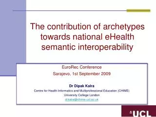 The contribution of archetypes towards national eHealth semantic interoperability