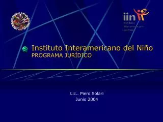 Instituto Interamericano del Niño PROGRAMA JURÍDICO