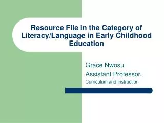 Resource File in the Category of Literacy/Language in Early Childhood Education