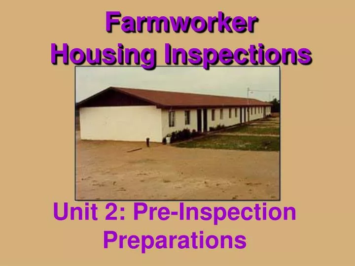 farmworker housing inspections