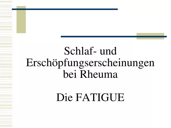 schlaf und ersch pfungserscheinungen bei rheuma die fatigue