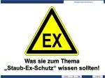 Was sie zum Thema „Staub-Ex-Schutz“ wissen sollten! - slide 1