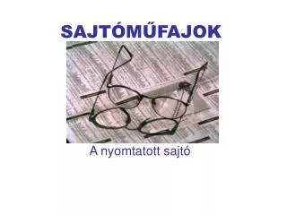 SAJTÓMŰFAJOK