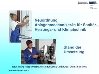 Neuordnung Anlagenmechaniker/in für Sanitär-, Heizungs- und Klimatechnik