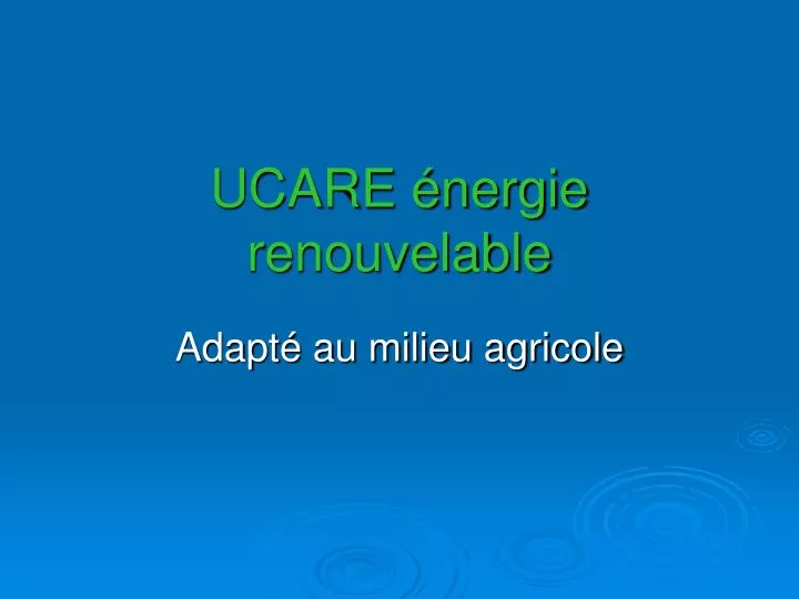 ucare nergie renouvelable
