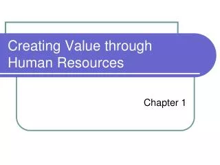 Creating Value through Human Resources