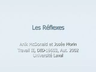 les r flexes