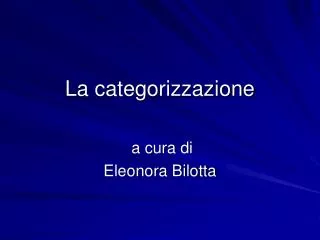 la categorizzazione