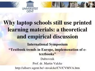 Why laptop schools still use printed learning materials: a theoretical and empirical discussion