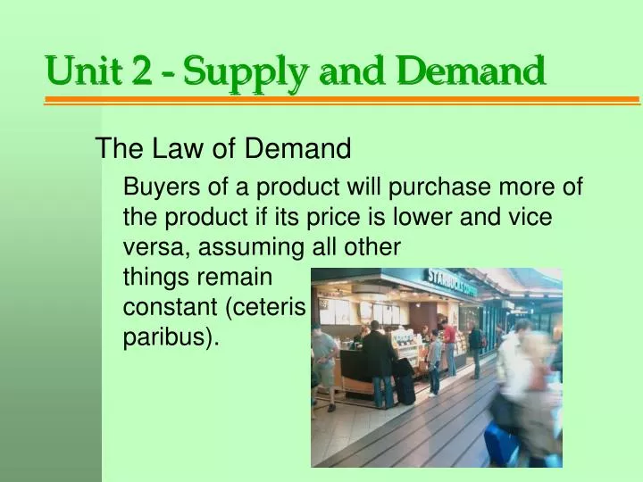 unit 2 supply and demand
