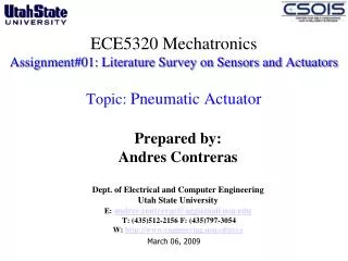 ECE5320 Mechatronics Assignment#01: Literature Survey on Sensors and Actuators Topic: Pneumatic Actuator