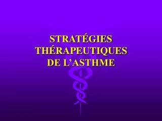 strat gies th rapeutiques de l asthme