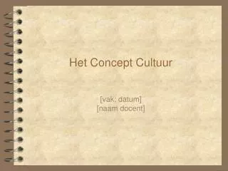 Het Concept Cultuur