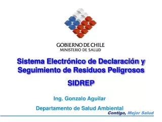 Sistema Electrónico de Declaración y Seguimiento de Residuos Peligrosos SIDREP