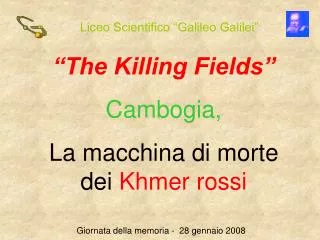 “The Killing Fields” Cambogia, La macchina di morte dei Khmer rossi