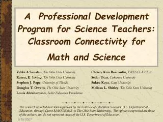 A Professional Development Program for Science Teachers: Classroom Connectivity for Math and Science