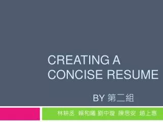 Creating a Concise Resume by ???