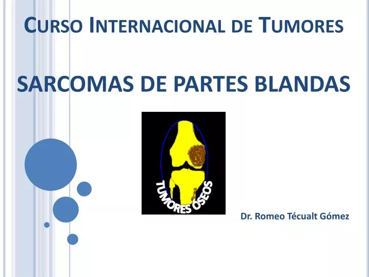 curso internacional de tumores sarcomas de partes blandas