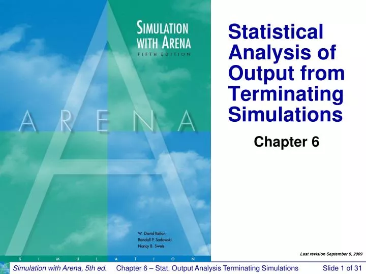 statistical analysis of output from terminating simulations
