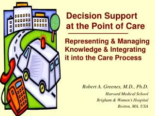 Decision Support at the Point of Care