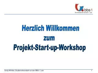 Herzlich Willkommen zum Projekt-Start-up-Workshop