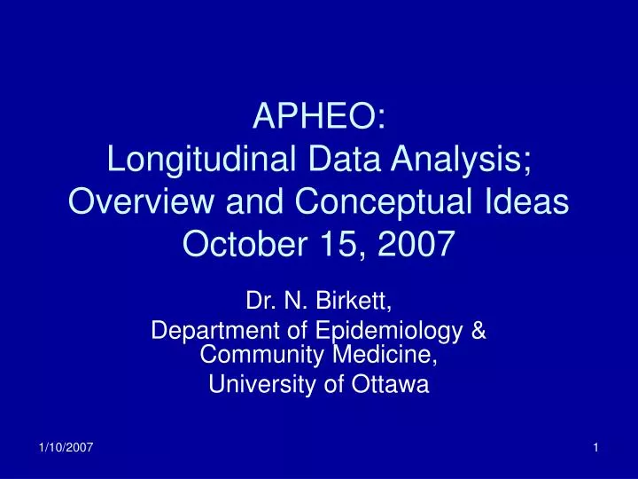 apheo longitudinal data analysis overview and conceptual ideas october 15 2007