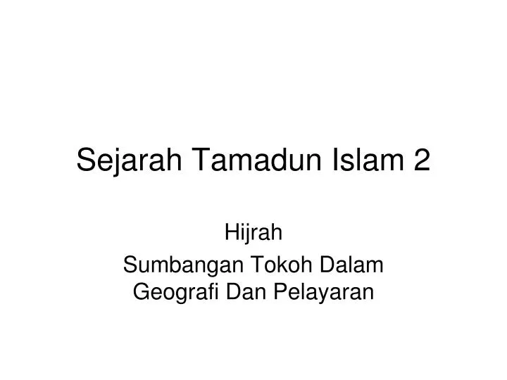 sejarah tamadun islam 2
