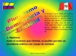 Pluralismo Democracia y Eticidad - slide 1