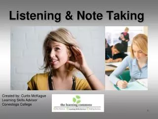 Listening &amp; Note Taking