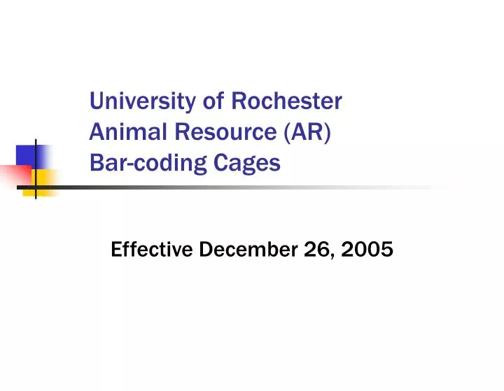 university of rochester animal resource ar bar coding cages