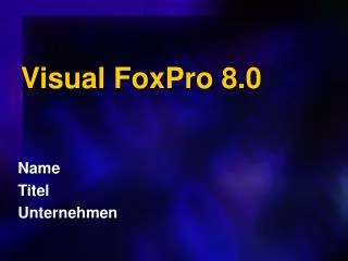 visual foxpro 8 0
