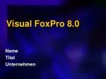 Visual FoxPro 8.0 - slide 1