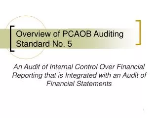 Overview of PCAOB Auditing Standard No. 5