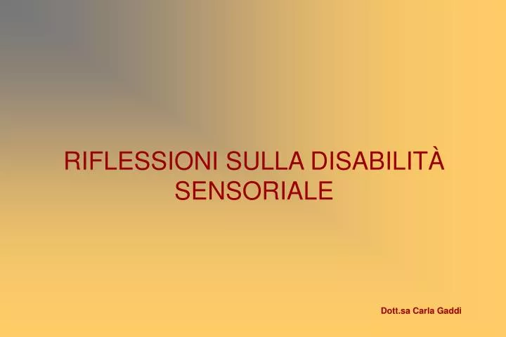 riflessioni sulla disabilit sensoriale