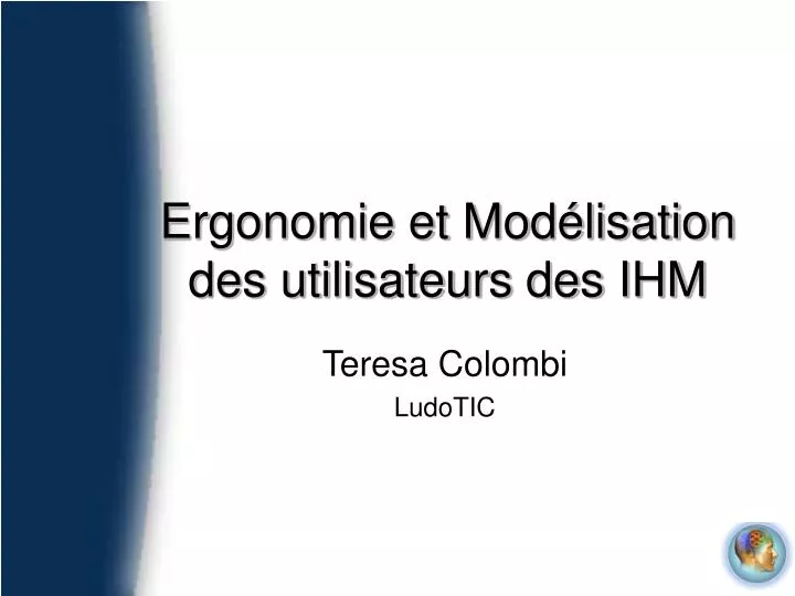 ergonomie et mod lisation des utilisateurs des ihm