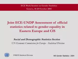 Joint ECE-UNDP Assessment of official statistics related to gender equality in Eastern Europe and CIS